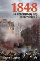 1848 La révolution des misérables ? - Éditions Artena