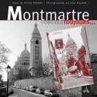 Montmartre Forever Toujours - Éditions Artena