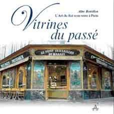 Vitrines du passé - L’Art du fixé sous verre à Paris - Éditions Artena